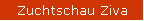 Zuchtschau Ziva
