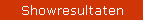 Showresultaten